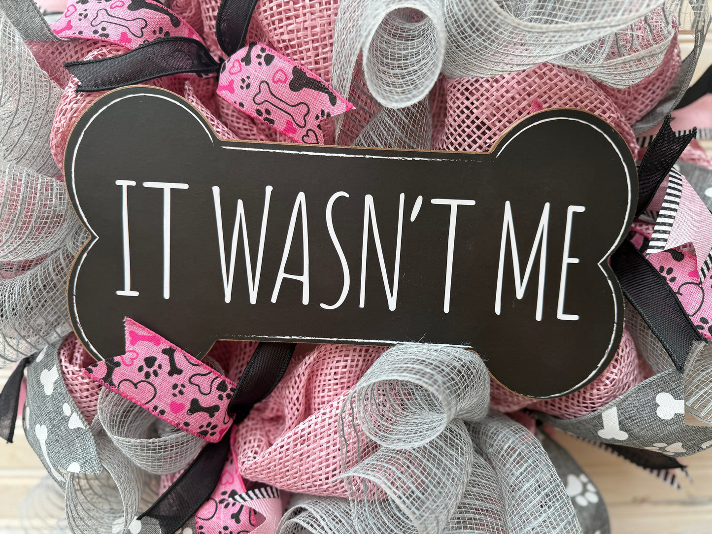 Dog Lovers wreath - It wasn't me