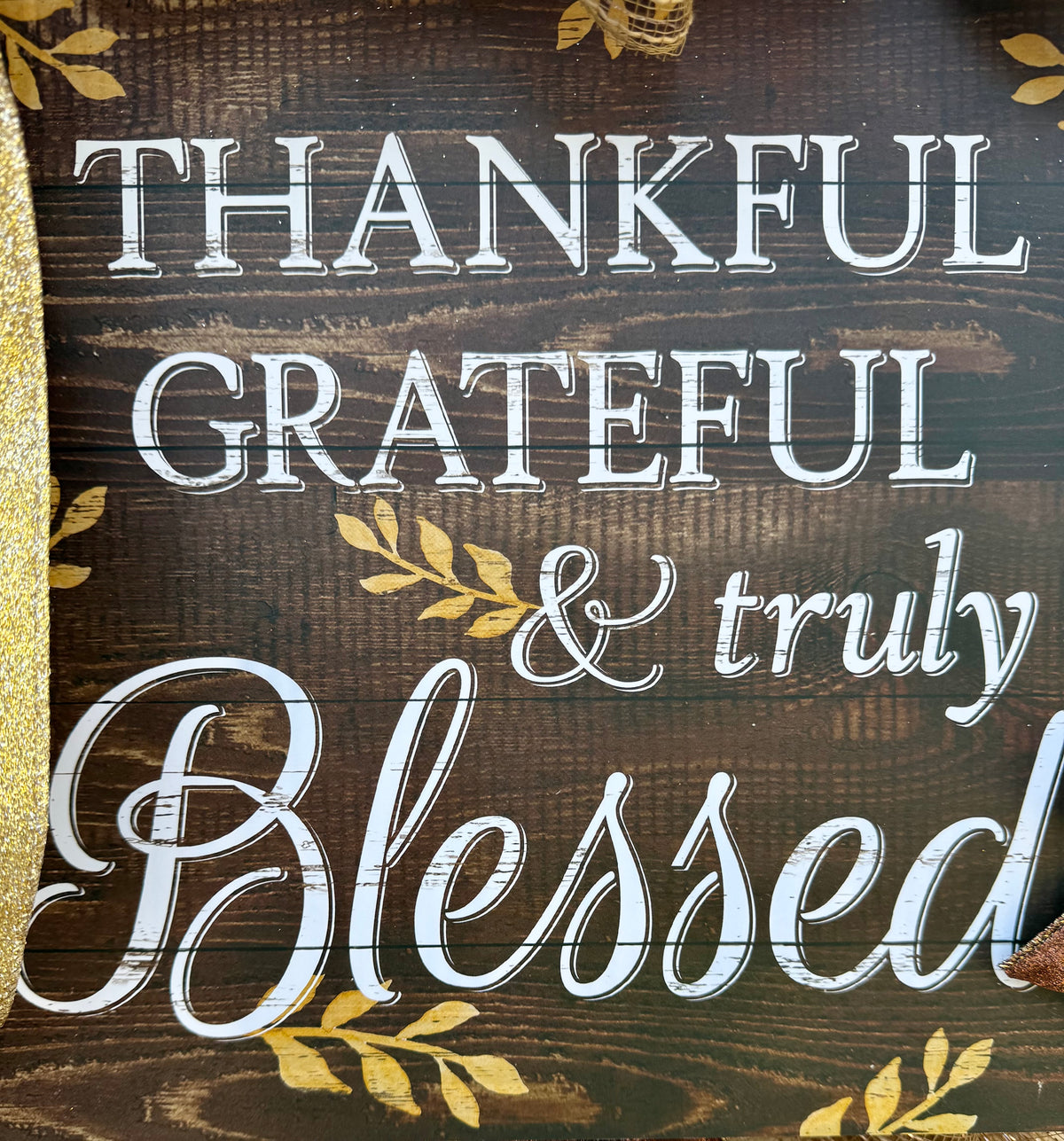 Thankful, Grateful & Truly Blessed Fall Wreath